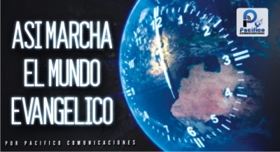 Noticiero Cristiano "Así Marcha el Mundo Evangélico" - Semana del 24 al 30 de Mayo del 2021