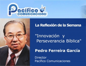 Innovación y Perseverancia Bíblica