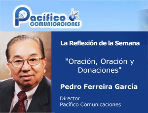 Oración, Oración y Donaciones